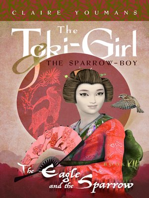 cover image of The Toki-Girl and the Sparrow-Boy, Book 7